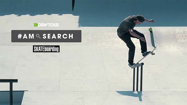 Dew Tour - AM Search