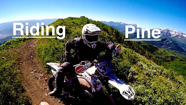 Riding the Pine - Utah