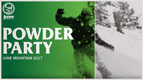 June Mountain Powder Party